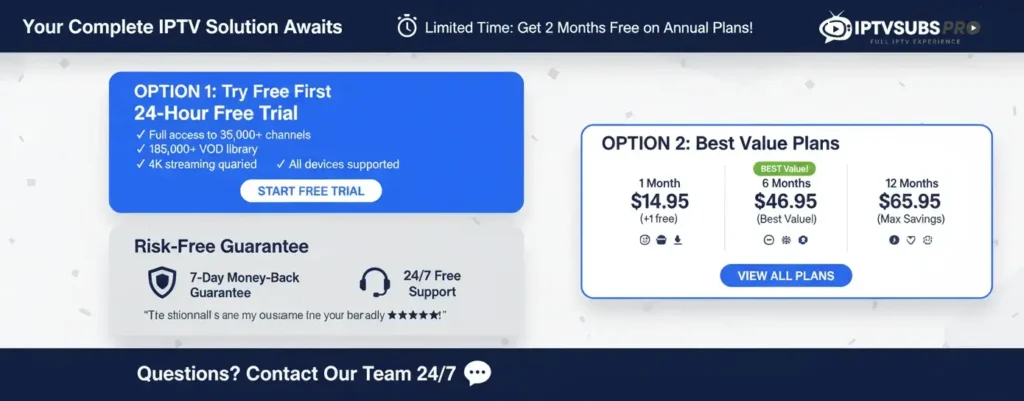 Start your IPTV free trial today - 24-hour full access with IPTV Subs Pro mobile