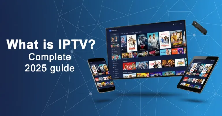 What is IPTV complete guide 2025 showing streaming devices and IPTV Subs Pro service features
