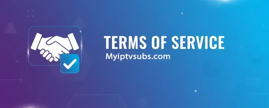 Terms of Service of IPTV USA Subscription 2026